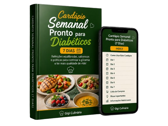Bônus 3 — Cardápio Semanal Pronto para Diabéticos